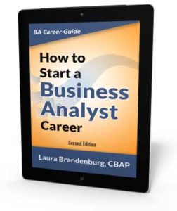 How To Start A Business Analyst Career - Digital Edition