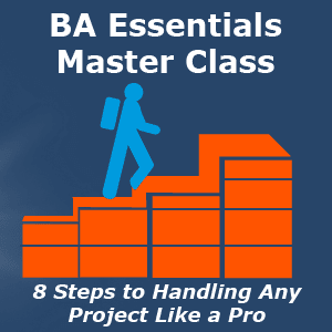 BA Essentials Master Class – Online Business Analyst Course
